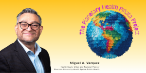 Miguel A. Vazquez The Planetary Health Piñata Project